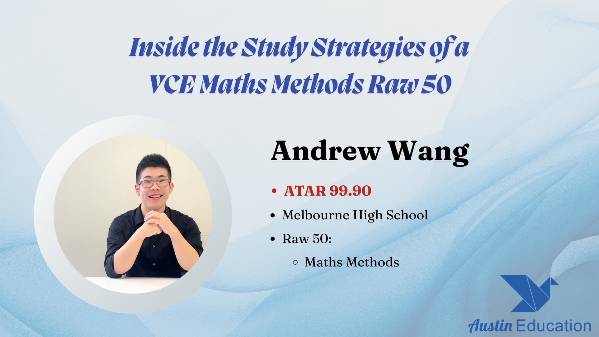 Inside the Study Strategies of a VCE Maths Methods Raw 50