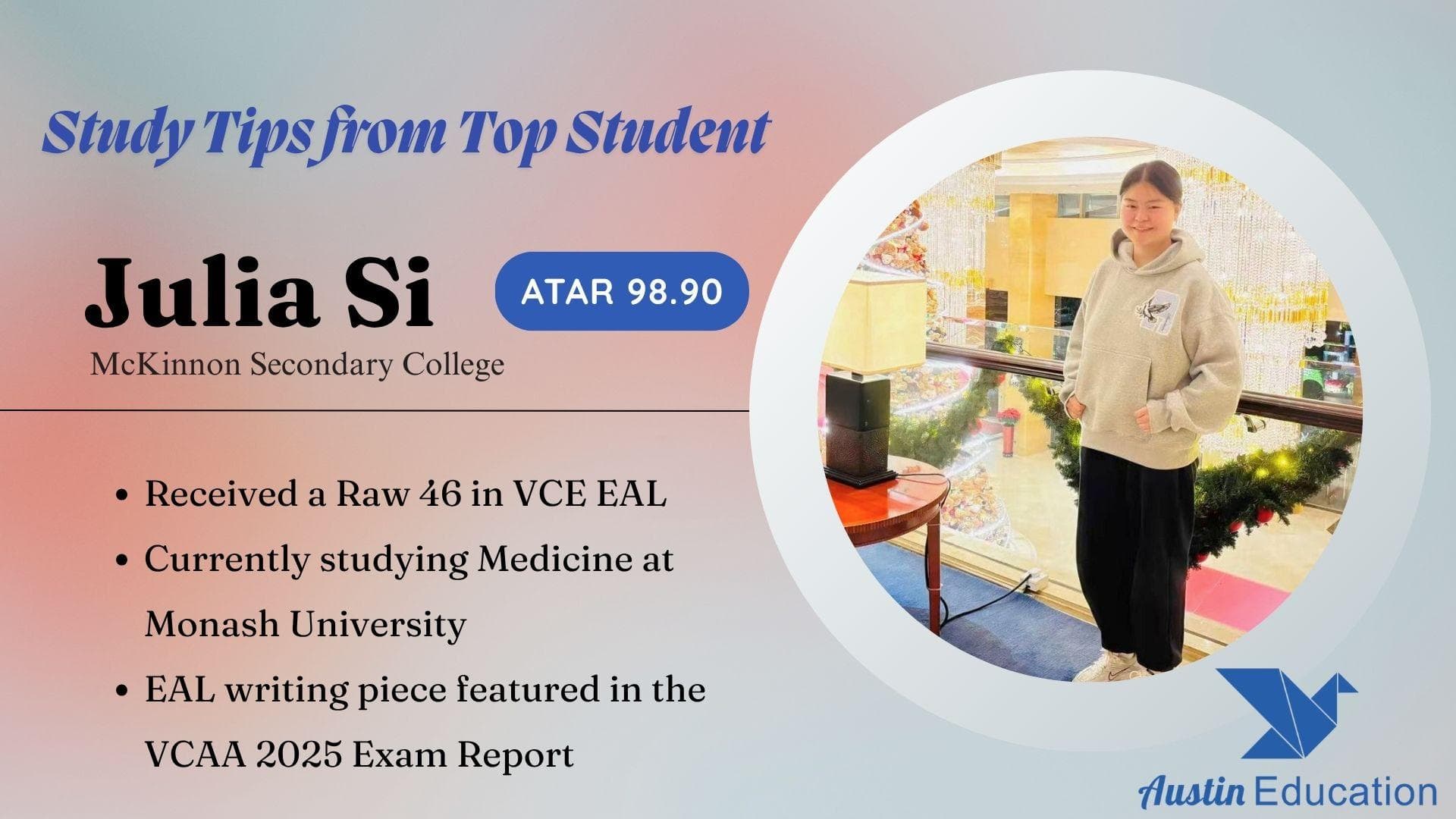 From "Good at English" to a Raw 46 in VCE EAL: The Journey of Julia Si