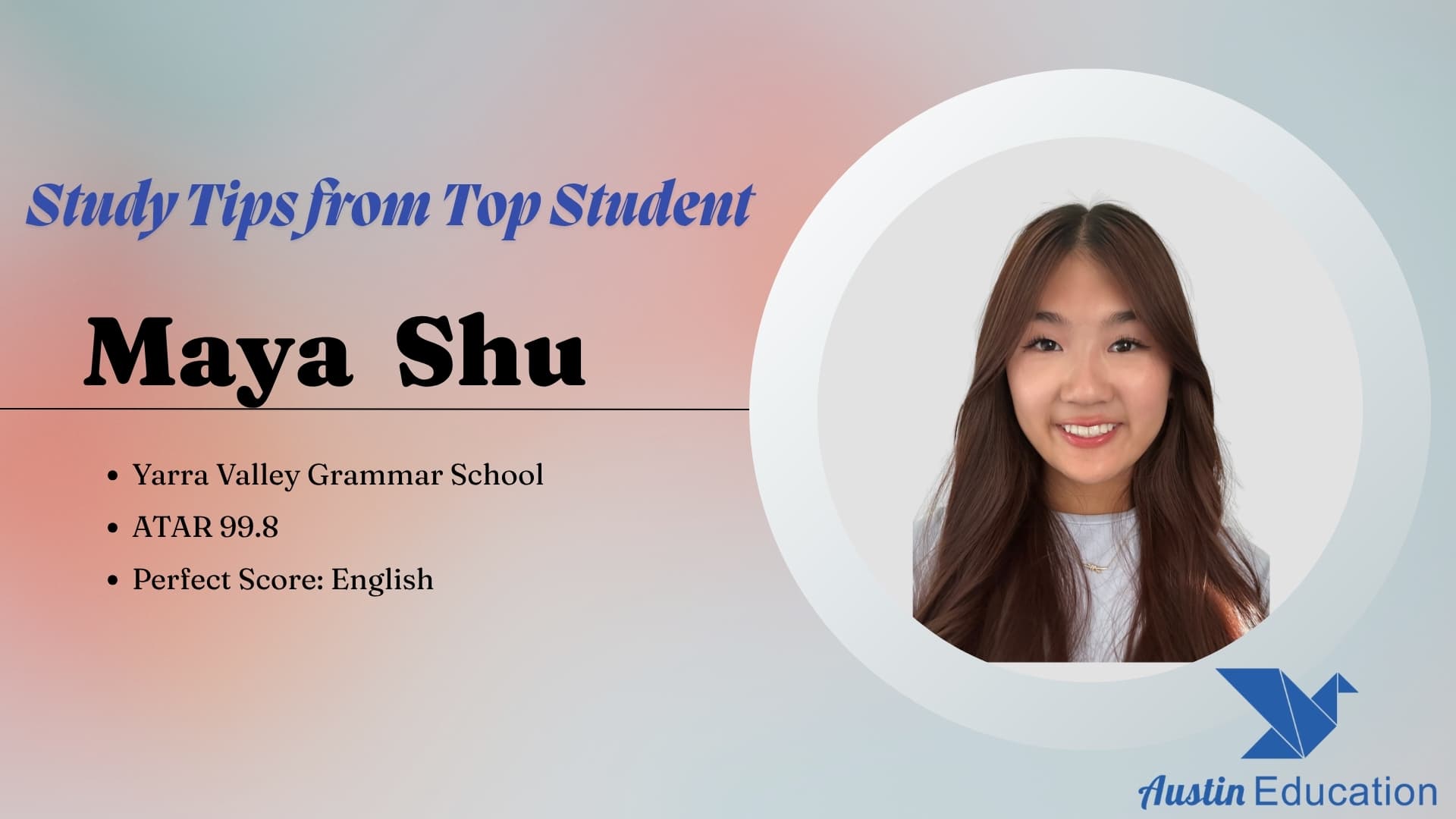 How Maya Shu Achieved a 99.8 ATAR and a Raw 50 in VCE English