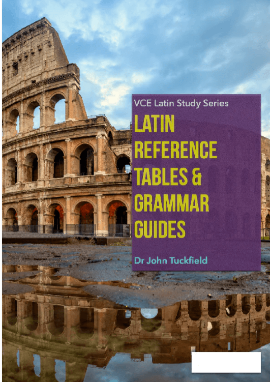 Austin Education VCE Latin grammar guide authored by Dr John Tuckfield — volume 3